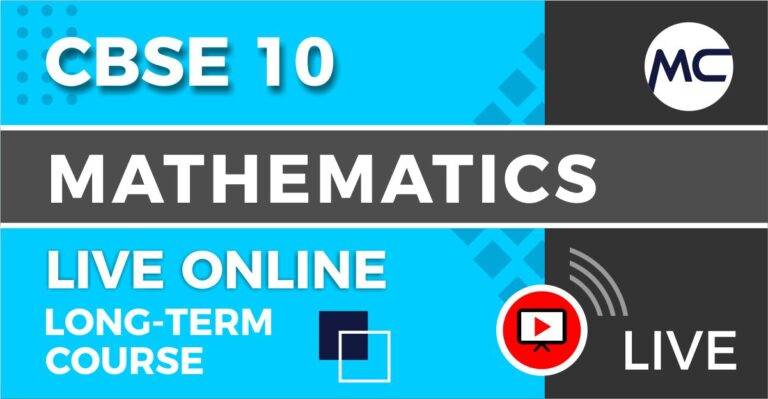 CBSE 10 Maths Live Online Course